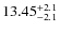 $13.45^{\rm +2.1}_{-2.1}$