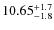 $10.65^{\rm +1.7}_{-1.8}$