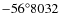 $-56\degr8032$