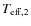 $T_{\rm eff,2}$