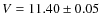 $V = 11.40 \pm 0.05$