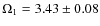 $\Omega_1 = 3.43 \pm 0.08$