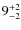 $
9_{\rm - 2}^{+ 2}$