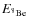 $E_{^8 \rm Be}$