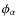 $\phi_{\alpha}$