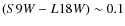 $(S9W-L18W) \sim 0.1$