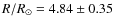 $R/R_\odot = 4.84\pm0.35$