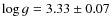 $\log g = 3.33\pm0.07$