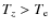 $T_z>T_{\rm e}$