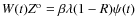 $W (t) Z^{\rm o} = \beta \lambda (1 -
R) \psi (t)$