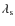 $\lambda_{\rm s}$