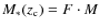 $M_{*}(z_{\rm c})=F
\cdot M$