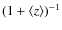 $(1+\langle z\rangle)^{-1}$