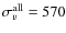 $\sigma_v^{\rm all}=570$