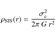 \begin{displaymath}\rho_{\rm SIS}(r)=\frac{\sigma_v^2}{2\pi~G~r^2}
\end{displaymath}