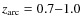 $z_{\rm arc}=0.7{-}1.0$