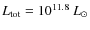 $L_{\rm tot}=10^{11.8}~L_\odot$