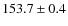 $153.7\pm0.4$