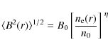 \begin{displaymath}
\langle B^2(r)\rangle^{1/2} = B_{0} \left[\frac{n_{\rm e}(r)}{n_0}\right]^{~\eta}
\end{displaymath}