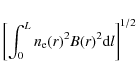 \begin{displaymath}
\left [\int_{0}^{L}n_{\rm e}(r)^2B(r)^2{\rm d}l\right ]^{1/2}
\end{displaymath}