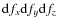 ${\rm d}f_{x}{\rm d}f_{y}{\rm d}f_{z}$