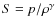 $S=p/\rho^\gamma$