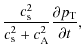 $\displaystyle \frac{c^2_{\rm s}}{c^2_{\rm s}+c^2_{\rm A}}\frac{\partial p_{\rm T}}{\partial t},$