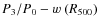 $P_3/P_0-w\ (R_{500})$
