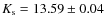$K_{\rm s} = 13.59 \pm 0.04$