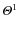${\it\Theta }^{\rm 1}$