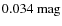 $0.034~{\rm mag}$