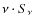 $\nu \cdot S_{\nu }$