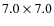 $7.0 \times 7.0 $