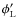 $\phi'_{\rm L}$