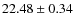 $22.48\pm0.34$
