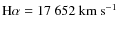 ${\rm H}\alpha= 17~652~{\rm km~s^{-1}}$