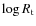 $\log R_{\rm t}$