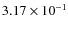 $3.17\times10^{-1}$