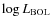 $\log L_{\rm BOL}$