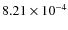 $8.21\times10^{-4}$