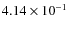 $4.14\times10^{-1}$