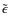$\tilde \epsilon$