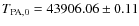 $T_{\rm PA,0}=43906.06\pm0.11$