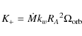 \begin{displaymath}K_+ = \dot{M} k_w{R_{A}}^2\Omega_{\rm orb}
\end{displaymath}