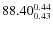 $8
8.40_{\rm0.43}^{ 0.44}$