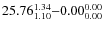 $25.76_{\rm 1.10}^{ 1.34}{-}0.00_{\rm0.00}^{ 0.00}$