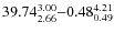 $39.74_{\rm 2.66}^{ 3.00}{-}0.48_{\rm0.49}^
{ 4.21}$