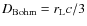 $D_{\rm Bohm} = r_{\rm L} c/3$