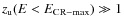 $z_{\rm u} (E < E_{\rm CR-max}) \gg 1$