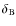 $\delta_{\rm B}$